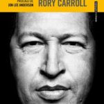 Comandante : La Venezuela De Hugo Chávez