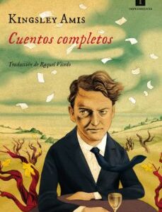 Cuentos Completos - Kinsgsley Amis