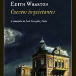 Cuentos inquietantes - Edith Wharton