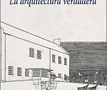 La Arquitectura Verdadera