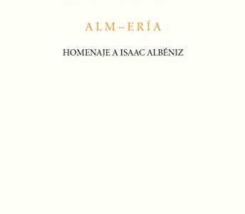 Alm-Eria: Homenaje A Isaac Albeniz