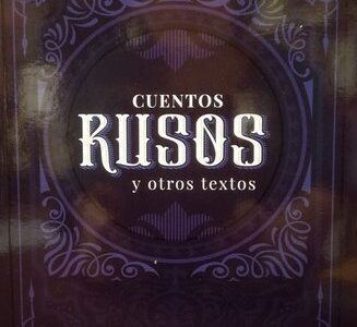 Cuentos Rusos Y Otros Textos (Gogol, Turguenev, Herzen, Gorki)