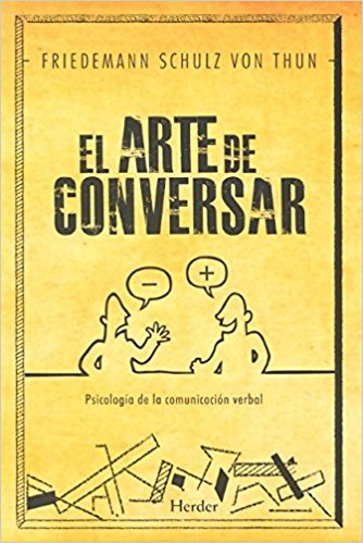 El arte de conversar: Psicología de la comunicación verbal
