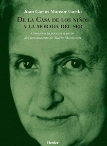 De La Casa De Los Niños A La Morada De Ser : Conocer A La Persona