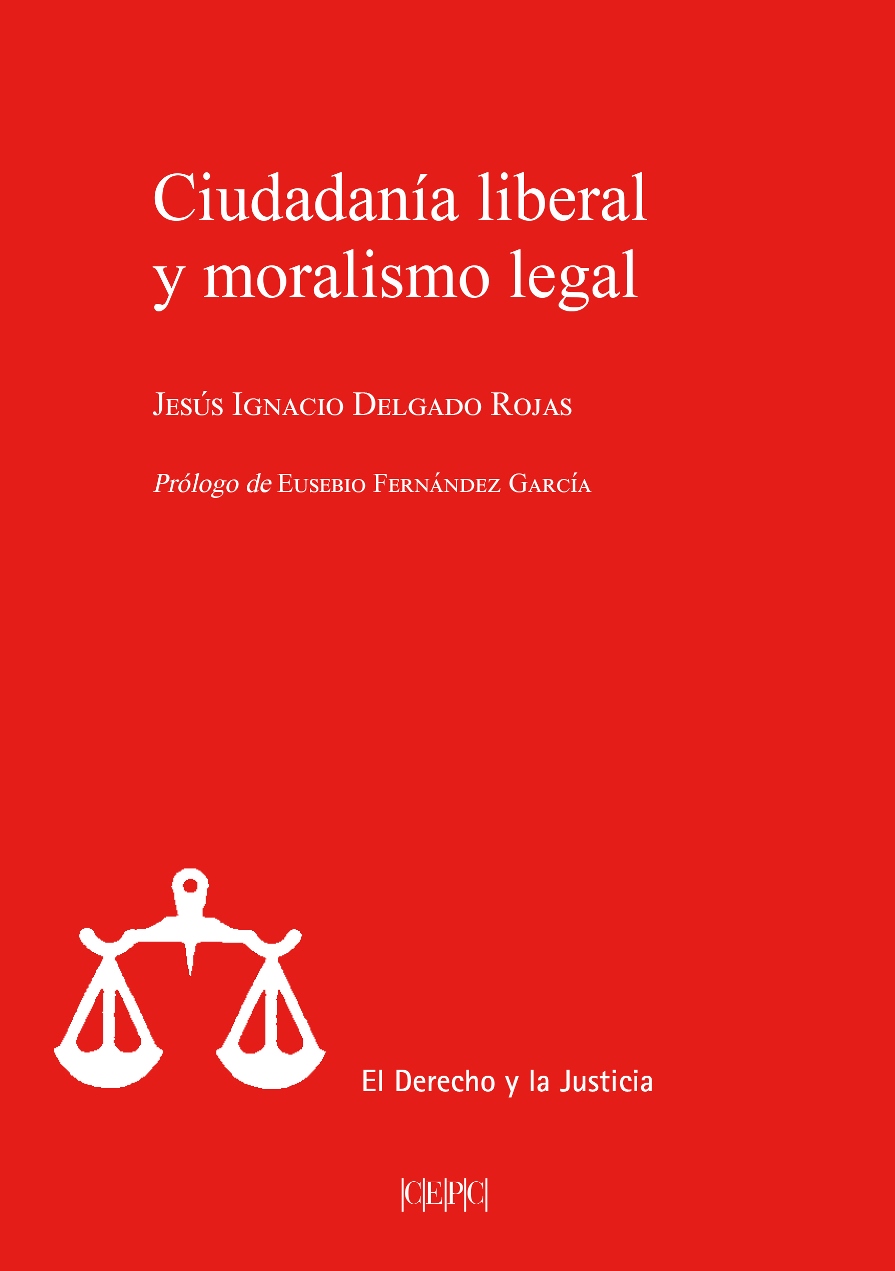 Ciudadanía Liberal Y Moralismo Legal