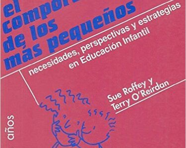 El Comportamiento De Los Más Pequeños