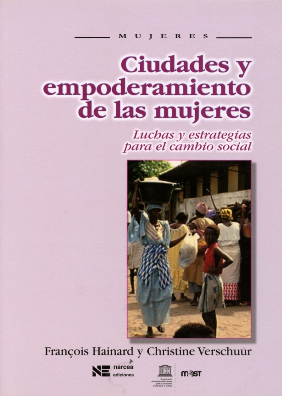 Ciudades Y Empoderamiento De Las Mujeres