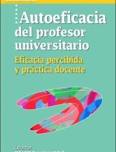Autoeficacia Del Profesor Universitario
