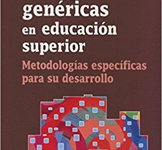 Competencias Genéricas En Educación Superior: Metodologías Específicas