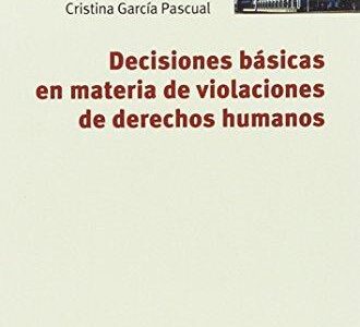 Decisiones Básicas En Materia De Violaciones De Derechos Humanos