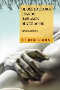 De que hablamos cuando hablamos de violacion