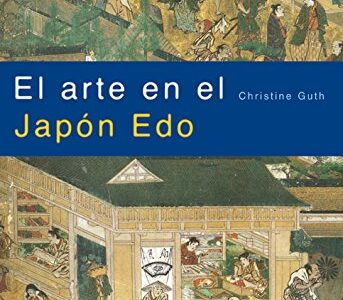 El Arte En El Japón Edo
