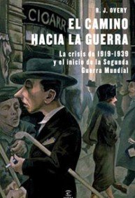 El Camino Hacia La Guerra