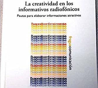 La Creatividad En Los Informativos Radiofónicos