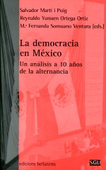 La democracia en México: Un análisis a 10 años de la alternancia