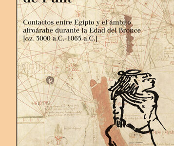 Abriendo los caminos de Punt: contactos entre Egipto y el ámbito afroárabe