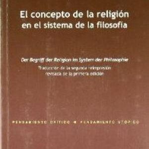 El Concepto De La Religión En El Sistema De La Filosofía
