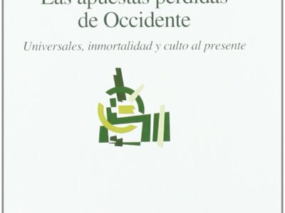 Las apuestas perdidas de occidente