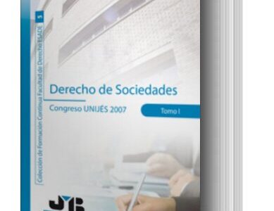 Derecho De Sociedades Vol. I