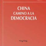 China: Camino a la democracia