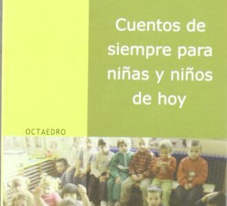 Cuentos De Siempre Para Niños De Hoy