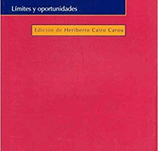 Democracia Digital: Límites Y Oportunidades