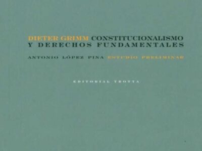 Constitucionalismo y derechos fundamentales