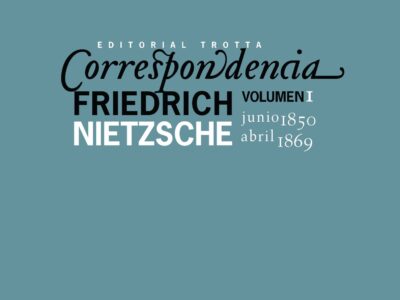 Correspondencia Nietzsche (1850-1869) tomo I