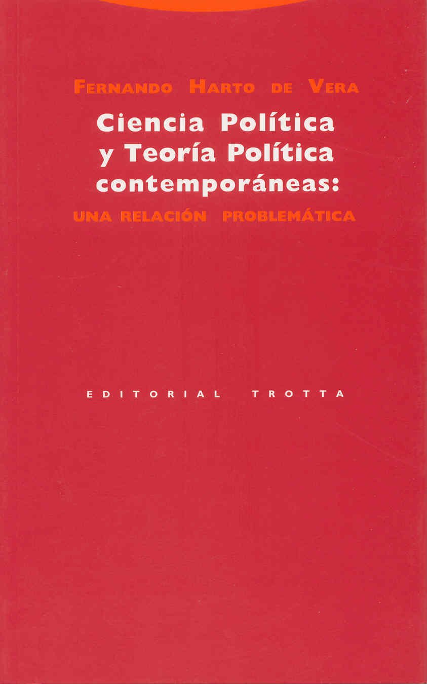 Ciencia política y teoría política: una relación problemática