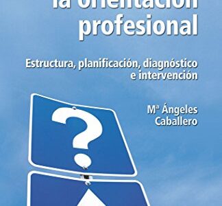 Claves De La Orientación Profesional