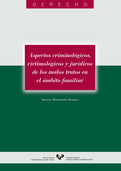 Aspectos Criminológicos, Victimo lógicos Y Jurídicos