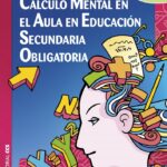Cálculo Mental En El Aula En Educación Secundaria Obligatoria