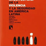Arquitectura De La Violencia Y La Seguridad En América