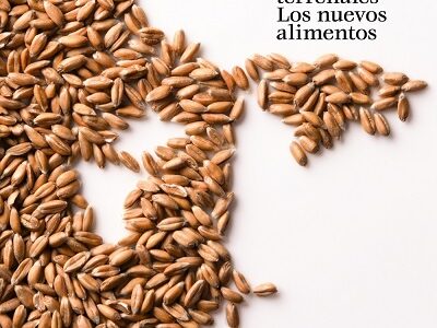 Alimentos Terrenales, Los: Los Nuevos Alimentos