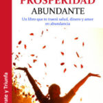 Camino De La Prosperidad Abundante
