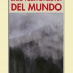 Bajo Toda La Lluvia Del Mundo