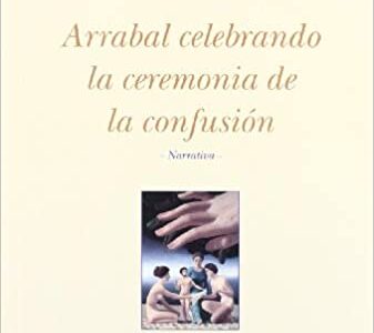 Arrabal Celebrando La Ceremonia De La Confusión