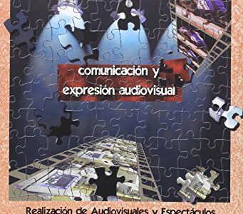 Comunicación Y Expression Audiovisual