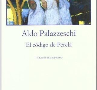 El Código De Perela(Ficción - Rústica)