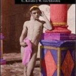 Amor por los muchachos : poemas homoeroticos de C. Kavifis