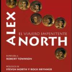 Alex North: El Viajero Impenitente