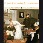 El amor de un hombre de cincuenta años