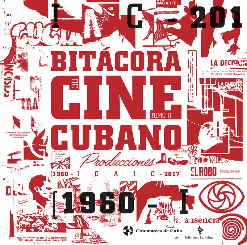 Bitácora Del Cine Cubano, T.2