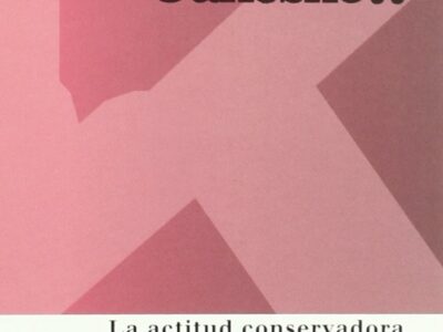 La actitud conservadora