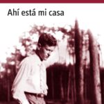 Ahí Está Mi Casa