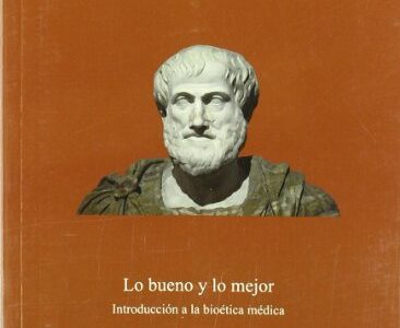 Lo Bueno Y Lo Mejor: Introducción A La Bioética