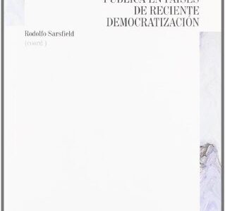 Democracia y opinión pública en países de reciente democratización