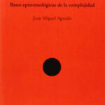 Comunicación Y Cognición : Bases Epistemológicas De La Complejidad