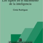 Del Ritmo Al Símbolo : Los Signos En El Nacimiento De La Inteligencia
