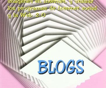 Como Crear Un Blogs : Compartir Textos E Imágenes En Internet
